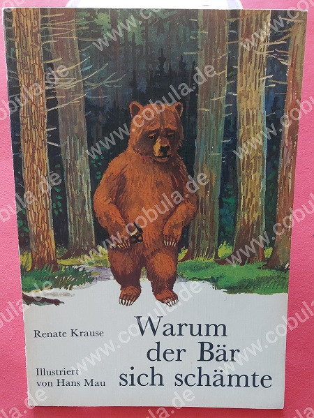 Warum der Bär sich schämte