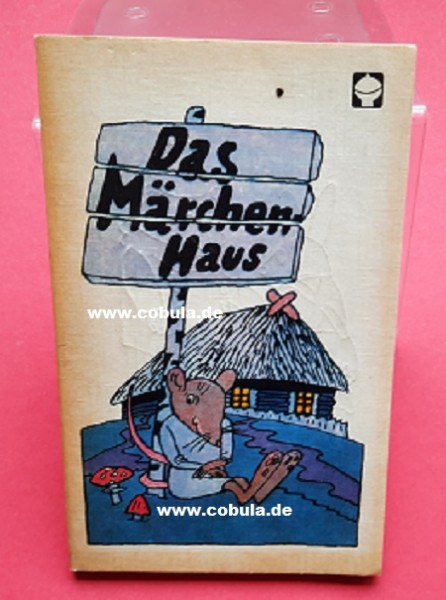 Das Märchenhaus DDR Alex Taschenbuch (ab 4 Jahre)