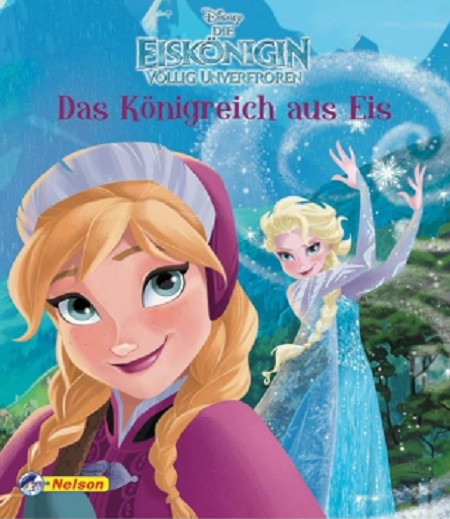 Nelson Mini Buch Die Eiskönigin völlig unverfroren Das Königreich aus Eis