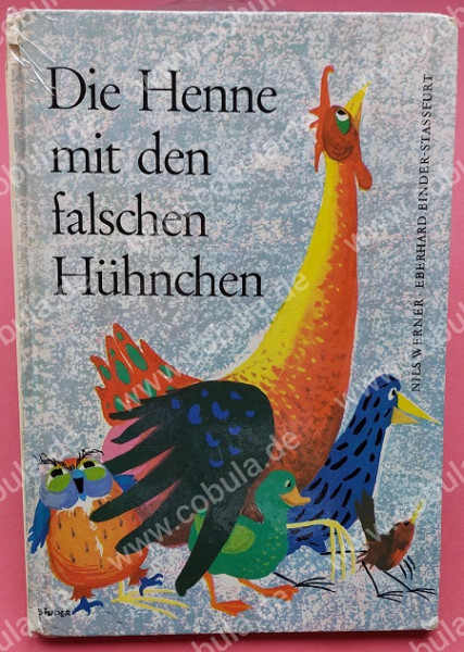 Die Henne mit dem falschen Hühnchen