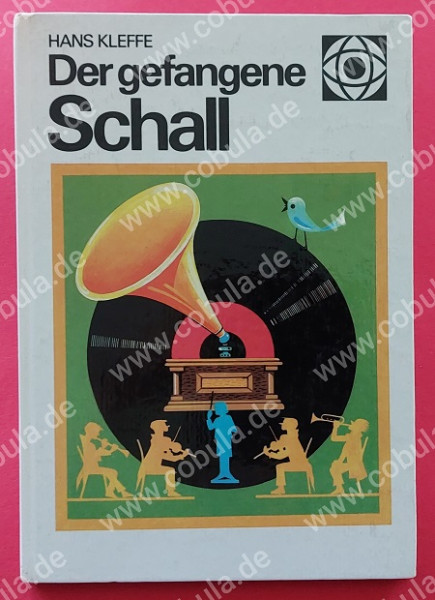 Der gefangene Schall (ab 12 Jahre)