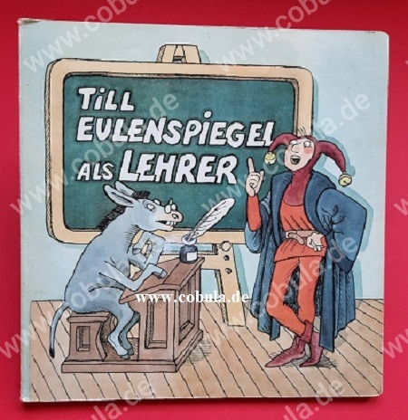 Till Eulenspiegel als Lehrer