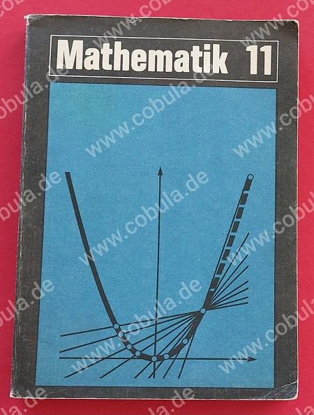 DDR Schulbuch Mathematik Lehrbuch für Klasse 11