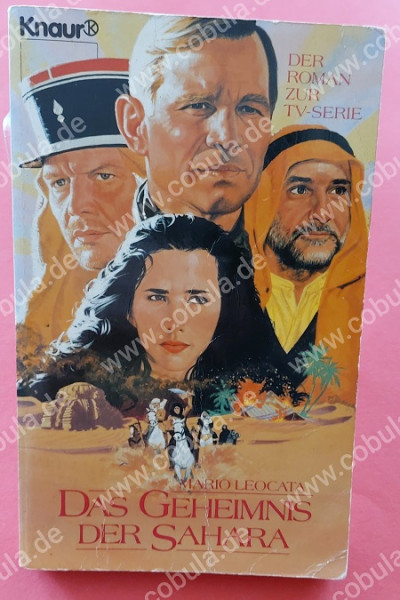 Das Geheimnis der Sahara Der Roman zur TV- Serie