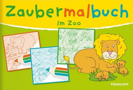 Zaubermalbuch. Im Zoo Für Kinder ab 3 Jahren