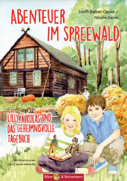 Abenteuer im Spreewald - Lilly, Nikolas und das geheimnisvolle Tagebuch