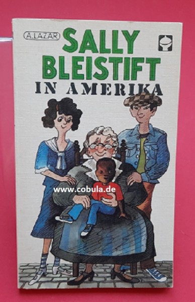 Sally Bleistift in Amerika DDR Alex Taschenbuch (ab 12 Jahre)