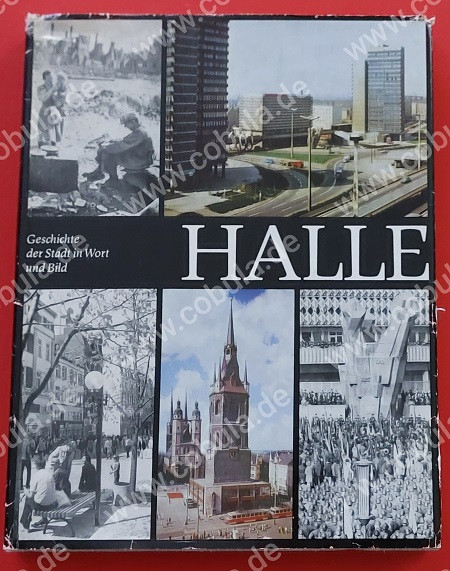 Halle Geschichte der Stadt in Wort und Bild