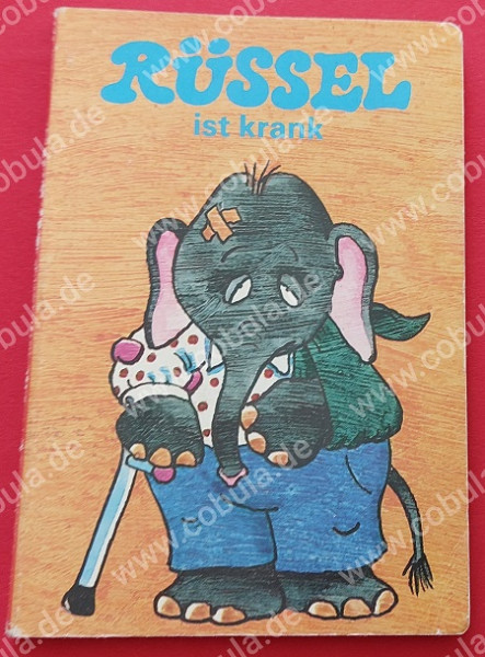 Rüssel ist krank