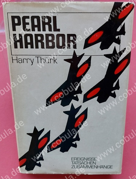 Pearl Harbor Die Geschichte eines Überfalls