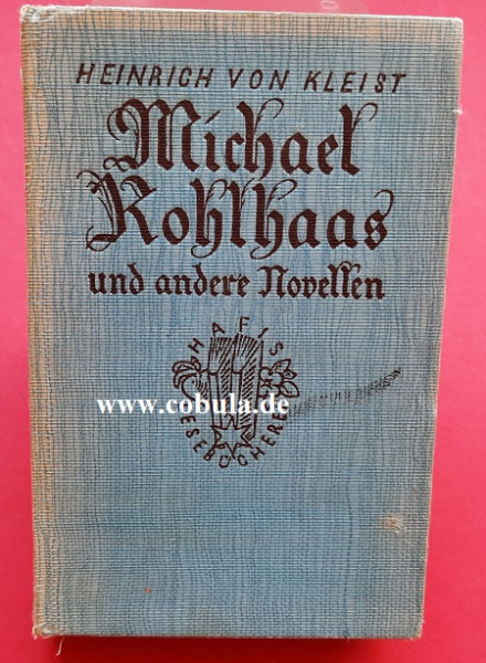 Michael Kohlhaas und andere Novellen