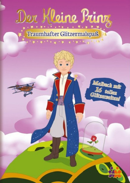 Der kleine Prinz Traumhafter Glitzermalspaß