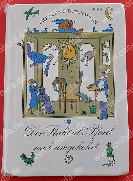 Der Stuhl als Pferd und umgekehrt DDR Trompeterbuch (ab 9 Jahre)