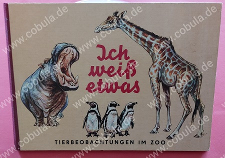 Ich weiß etwas. Tierbeobachtungen im Zoo