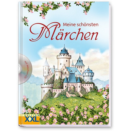 Meine schönsten Märchen mit CD