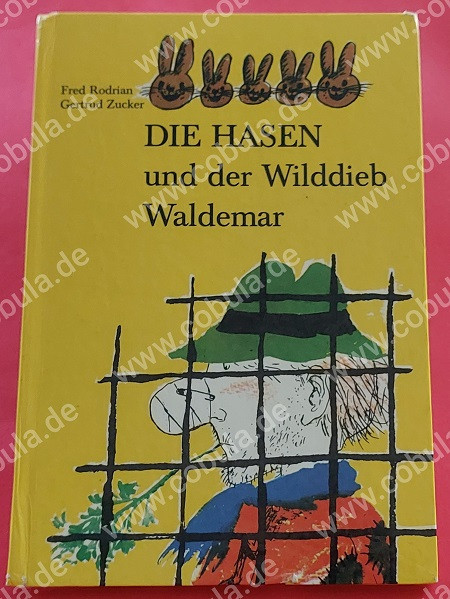 Die Hasen und der Wilddieb Waldemar
