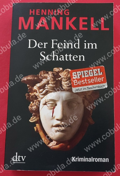 Der Feind im Schatten