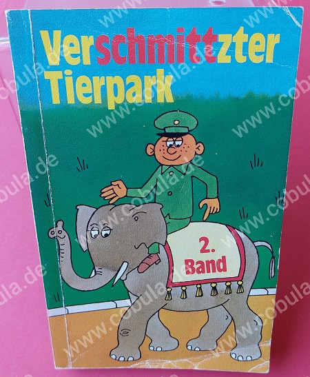 Verschmittzter Tierpark 2. Band