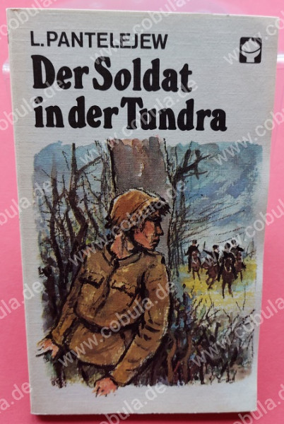 Der Soldat in der Tundra DDR Alex Taschenbuch (ab 12 Jahre)