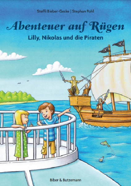 Abenteuer auf Rügen – Lilly, Nikolas und die Piraten (5-9 Jahre)