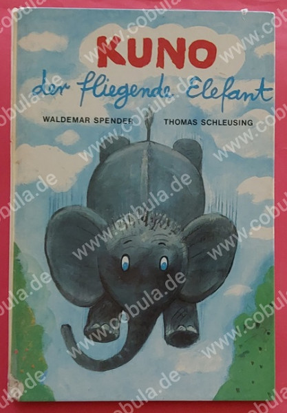 Kuno der fliegende Elefant (ab 4 Jahre)