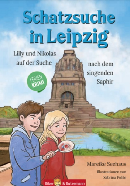 Schatzsuche in Leipzig - Lilly und Nikolas auf der Suche nach dem singenden Saphir