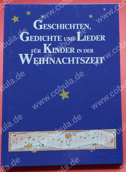 Geschichten, Gedichte und Lieder für Kinder in der Weihnachtszeit