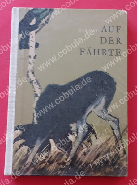 Auf der Fährte Tier- und Jagdgeschichten