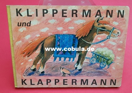 Klippermann und Klappermann (ab 3 Jahre)