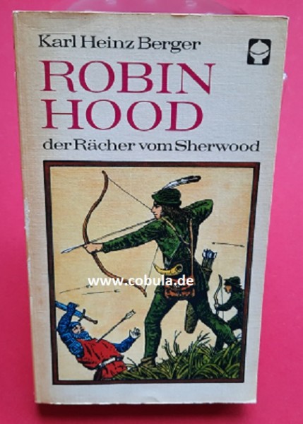 Robin Hood der Rächer von Sherwood DDR Alex Taschenbuch (ab 10 Jahre)