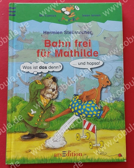 Känguru - Bildergeschichten zum Lesenlernen Bahn frei für Mathilda
