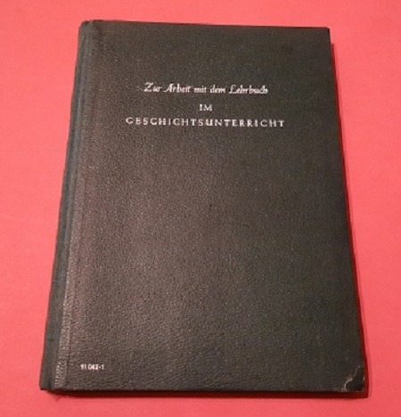 Zur Arbeit mit dem Lehrbuch im Geschichtsunterricht