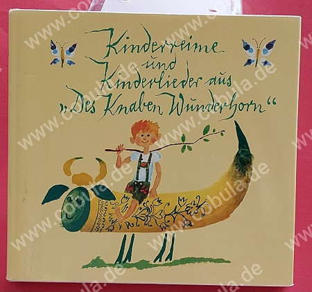 Kinderreime und Kinderlieder aus "des Knaben Wunderhorn"