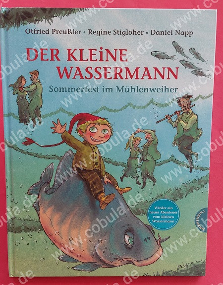 Der kleine Wassermann: Sommerfest im Mühlenweiher