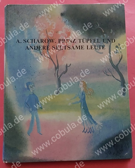 Prinz Tüpfel und andere seltsame Leute