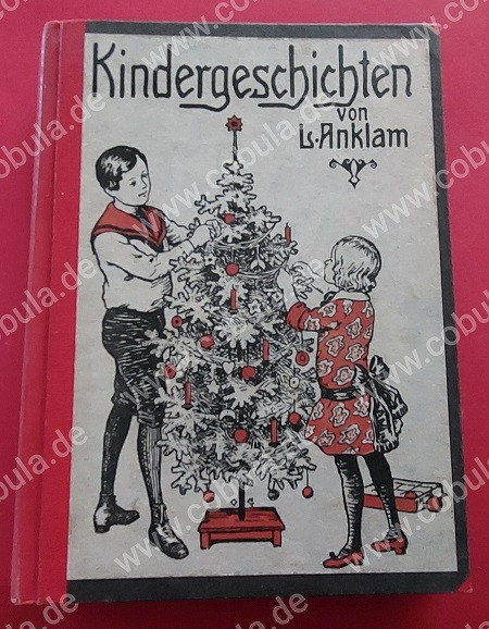 Kindergeschichten Für Knaben und Mädchen im Alter von 7 – 12 Jahren