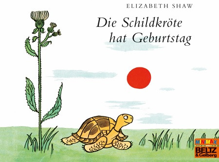 Die Schildkröte hat Geburtstag (ab 3 Jahre)