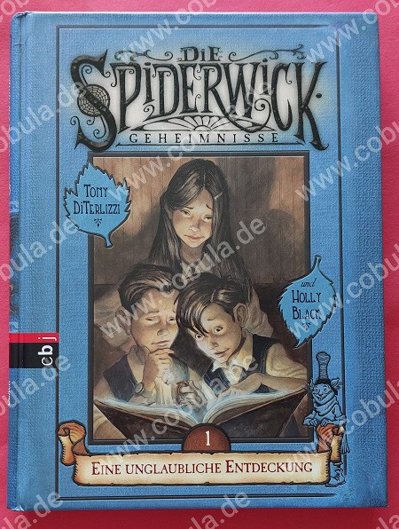 Die Spiderwick Geheimnisse Band 1 Eine unglaubliche Entdeckung