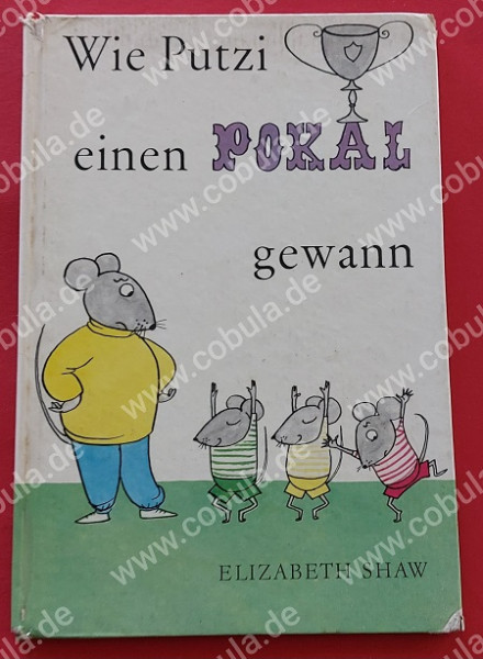 Wie Putzi einen Pokal gewann