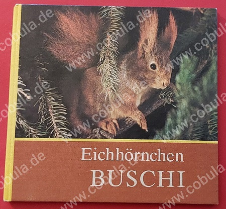 Eichhörnchen Buschi (ab 7 Jahre)