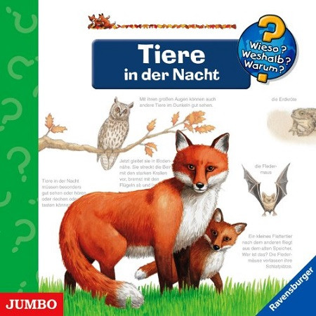 Wieso? Weshalb? Warum? Tiere in der Nacht (ab 4 Jahre)