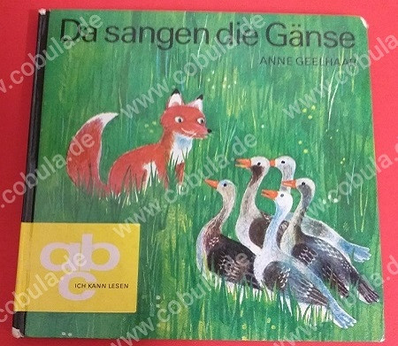 Da sangen die Gänse ABC Ich kann lesen Reihe (ab 6 Jahre)