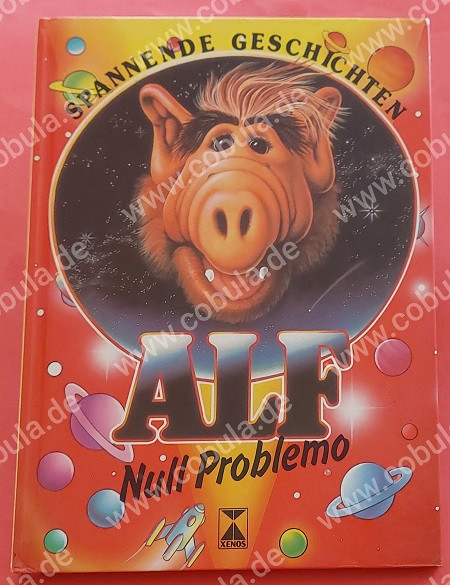 Alf - Null Problemo Spannende Geschichten