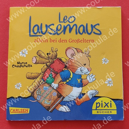 Pixi 1990 Leo Lausemaus allein bei den Großeltern