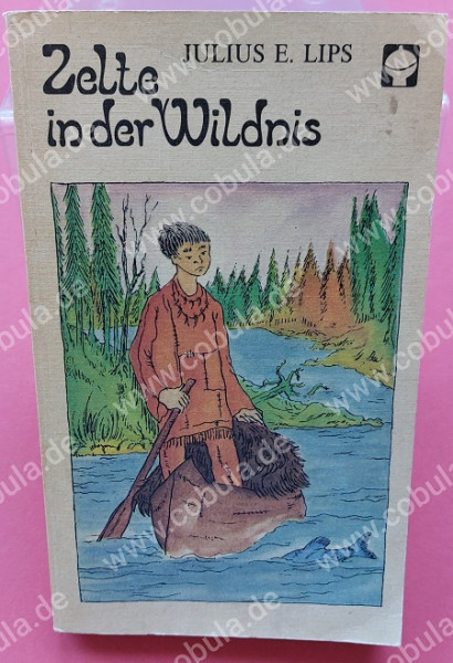 Zelte in der Wildnis DDR Alex Taschenbuch (ab 10 Jahre)