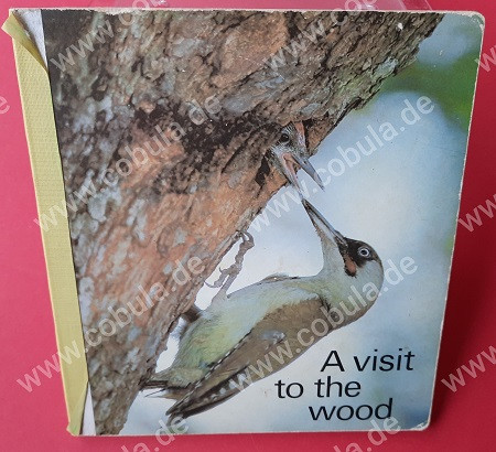 Zu Besuch im Wald, Achtung englische Ausgabe! A visit to the wood