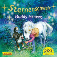Pixi 1830 Sternenschweif: Buddy ist weg Pixi 1830 Sternenschweif: Buddy ist weg