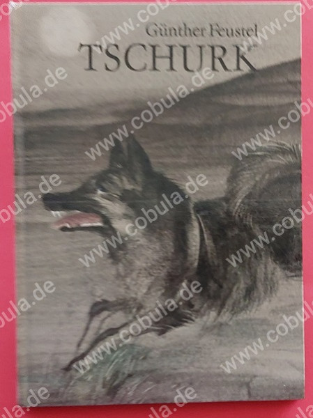 Tschurk Eine Tiergeschichte aus Lappland