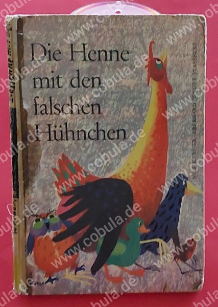 Die Henne mit dem falschen Hühnchen