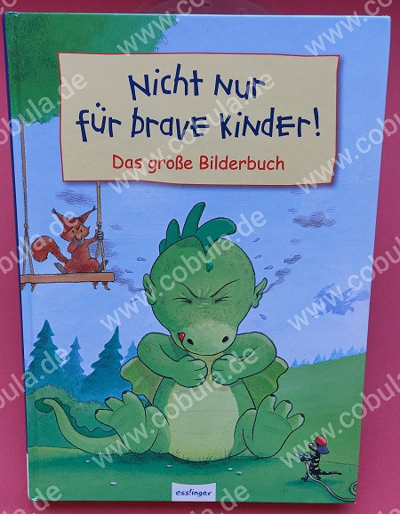 Nicht nur für brave Kinder!